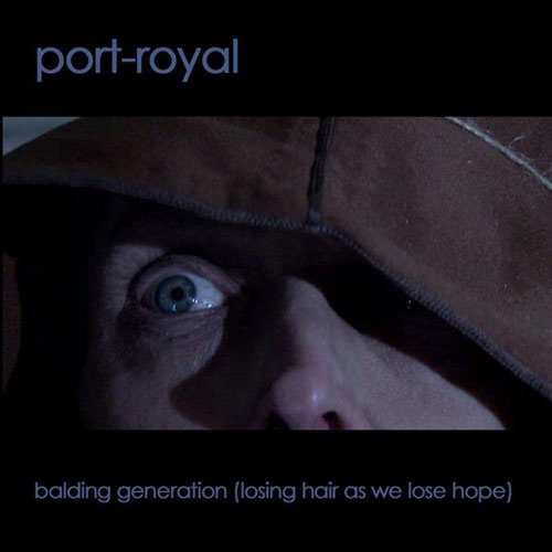 port-royal - balding generation ep